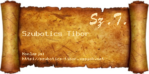 Szubotics Tibor névjegykártya